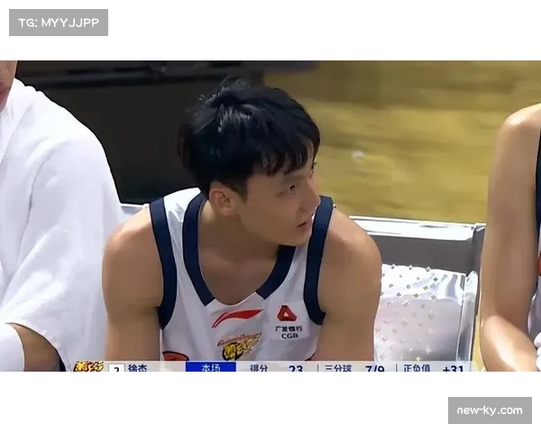 广东队徐杰胡明轩得分上双 本土中坚支撑球队体系 广东队徐杰胡明轩得分上双 本土中坚支撑球队体系